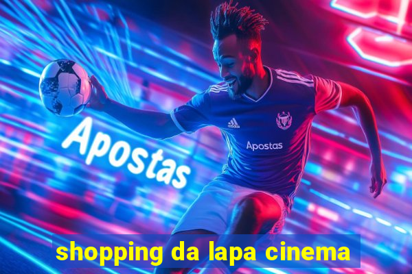 shopping da lapa cinema